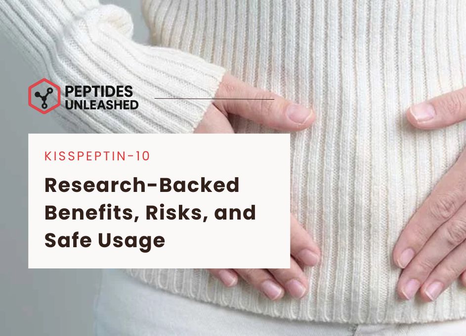Kisspeptin-10 Research-Backed Benefits